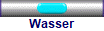 Wasser
