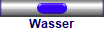 Wasser